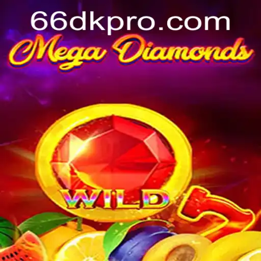 MegaDiamond: The Thrill of the Gems Awaits with 66DK